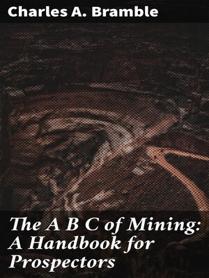 cover image of The a B C of Mining